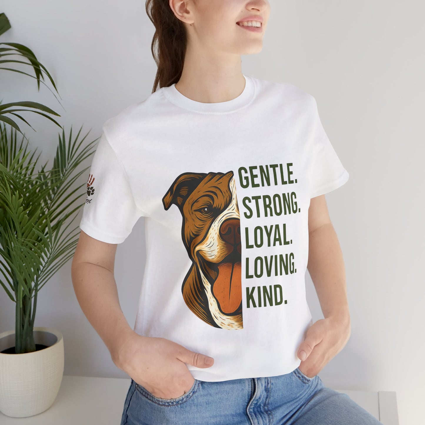 Gentle Strong Loyal Loving Kind – Pitbull Advocacy Unisex T-Shirt | Bella + Canvas 3001