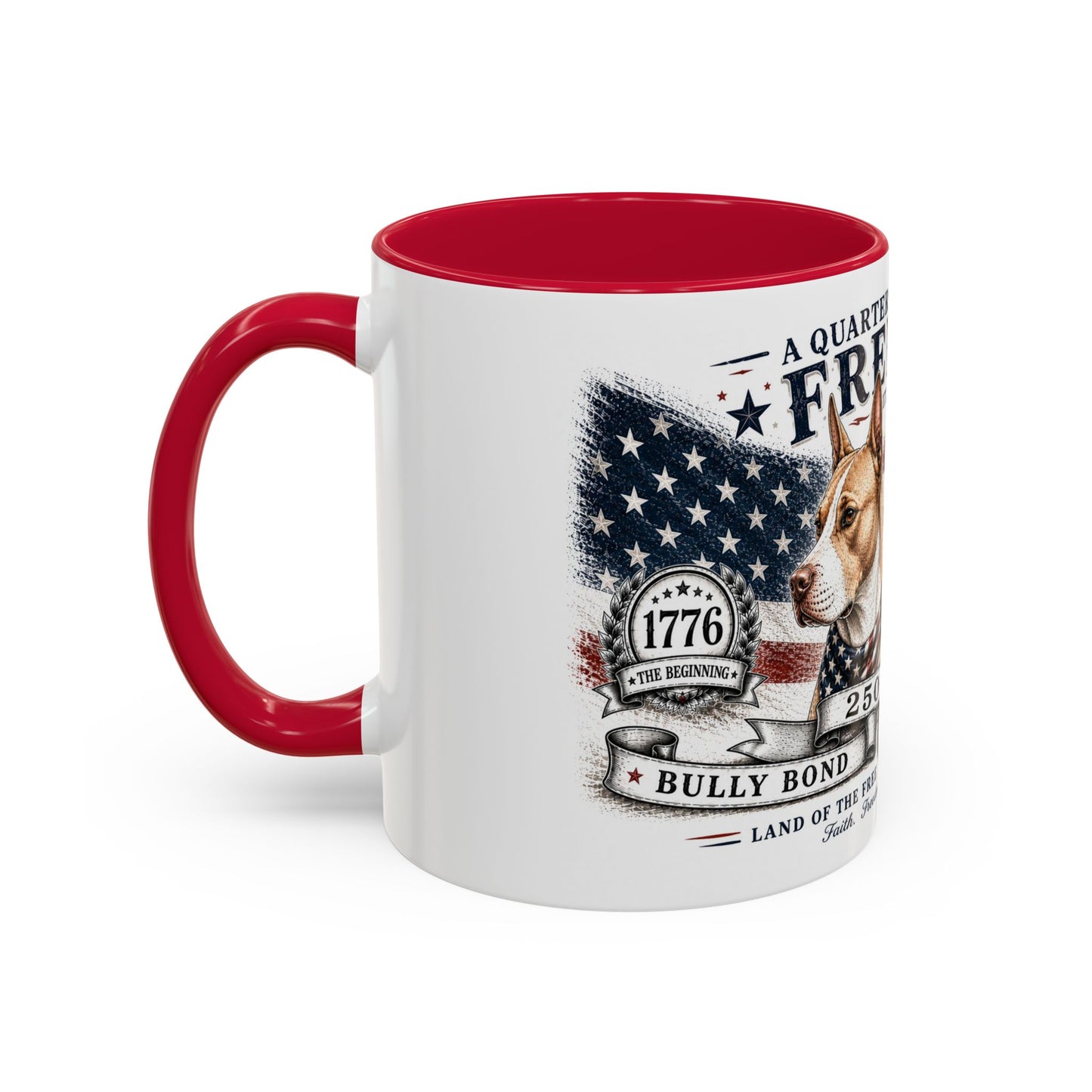 Bully Bond 250 Years of Freedom Patriotic Pitbull Mug | American Independence Day Dog Lover Coffee Cup | USA Heritage Powerbreed Gift