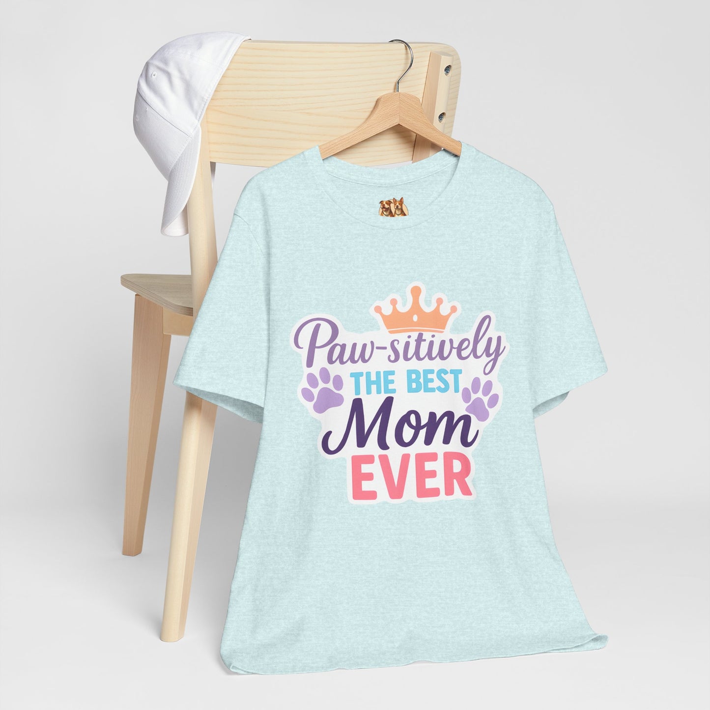 Paw-sitively The Best Mom Ever Tee, Dog Lover Gift, Mother's Day Shirt, Pet Moms' Apparel, Cute Dog Tee