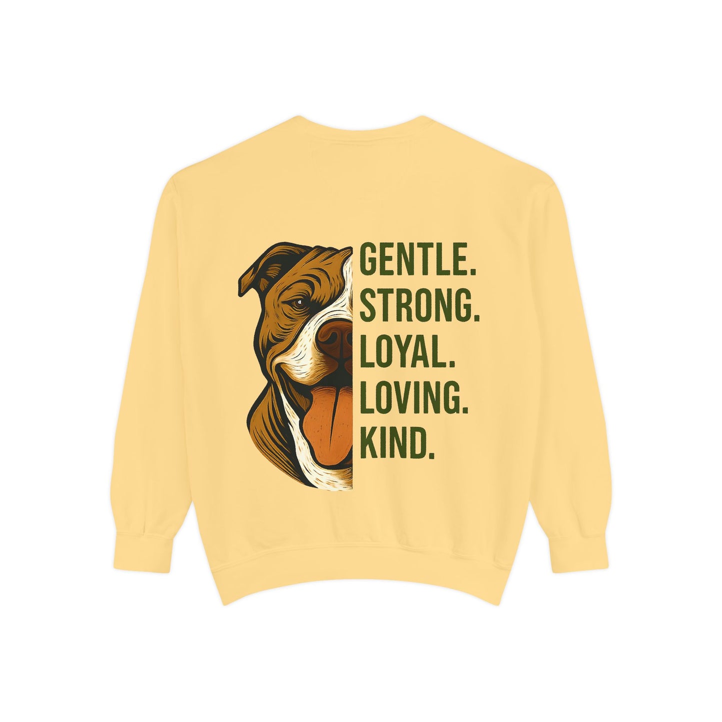Gentle & Loyal Pit Bull Sweatshirt | Comfort Colors® 1566 Unisex Garment-Dyed