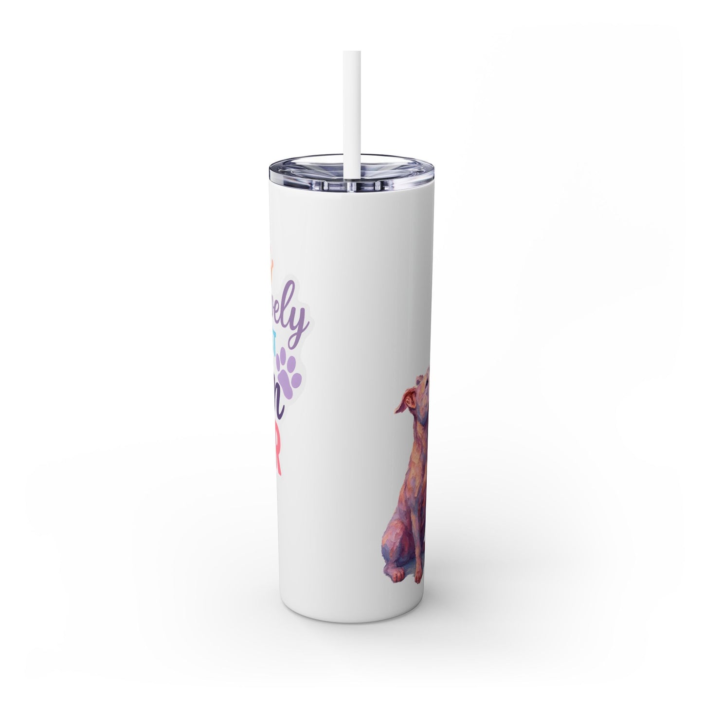 Paw-sitively the Best Mom Ever – 20oz Skinny Tumbler