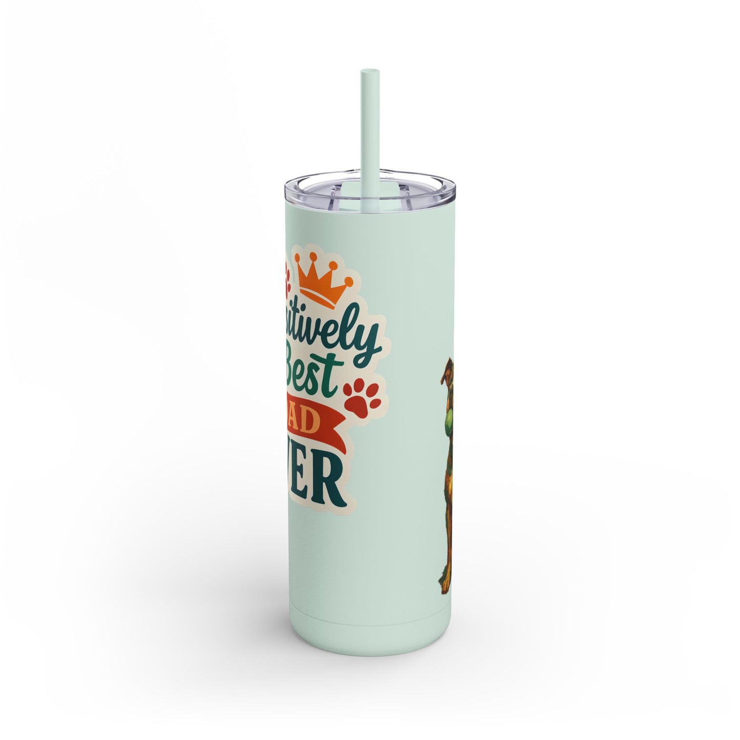 Paw-sitively the Best Dad Ever – 20oz Skinny Tumbler