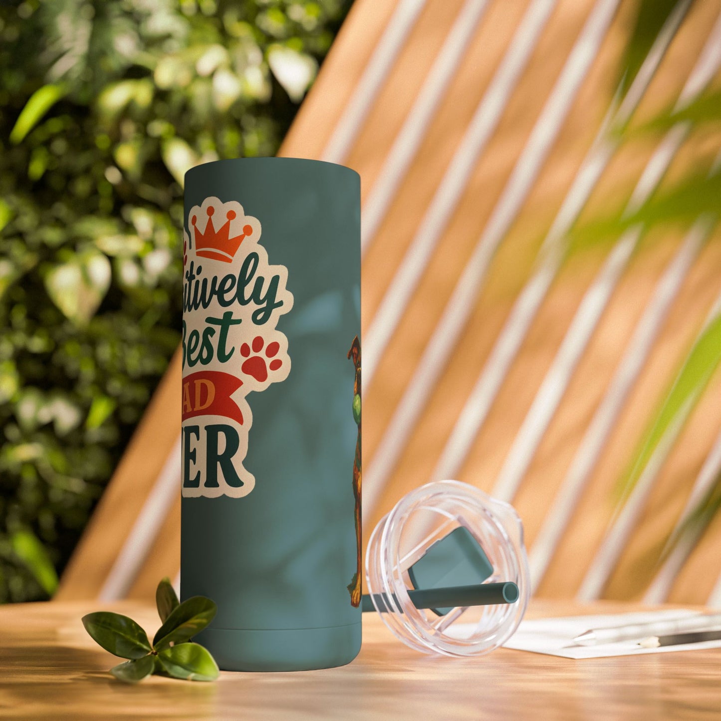 Paw-sitively the Best Dad Ever – 20oz Skinny Tumbler