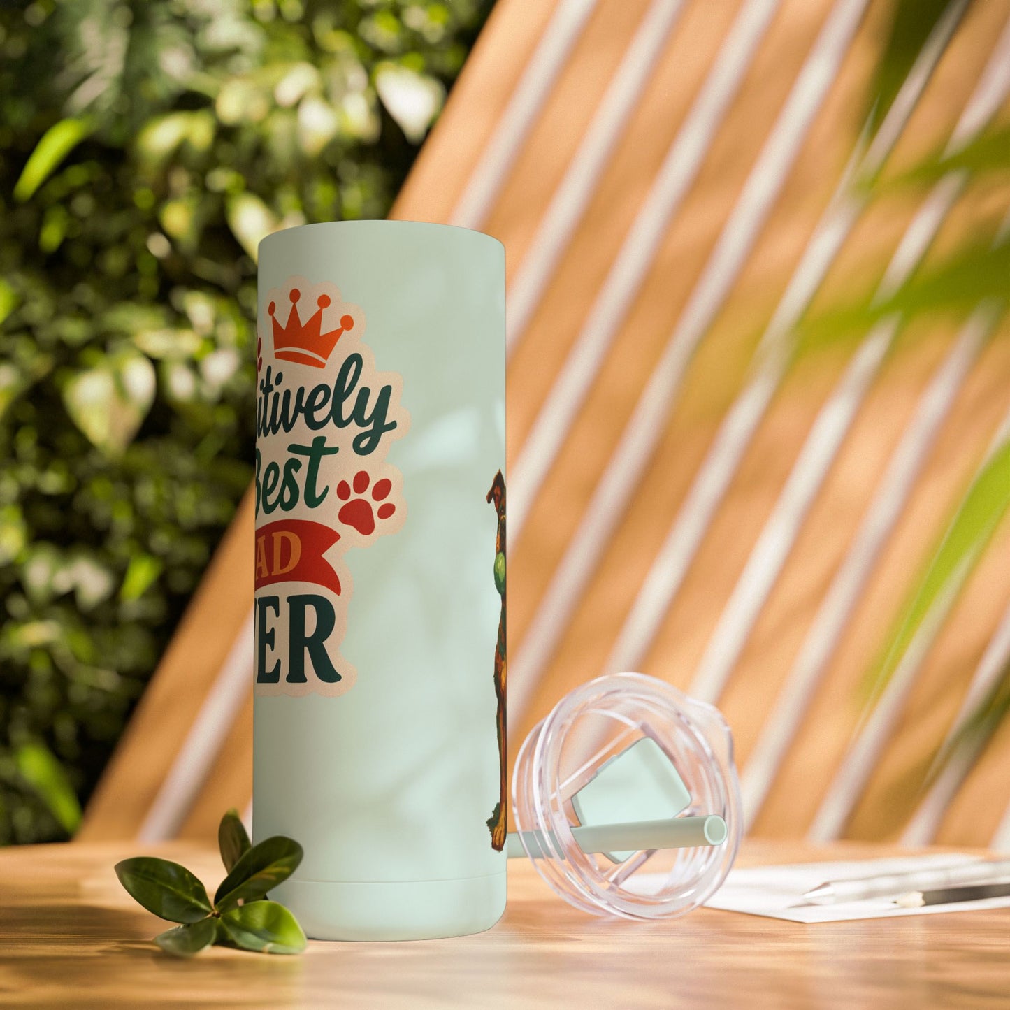 Paw-sitively the Best Dad Ever – 20oz Skinny Tumbler