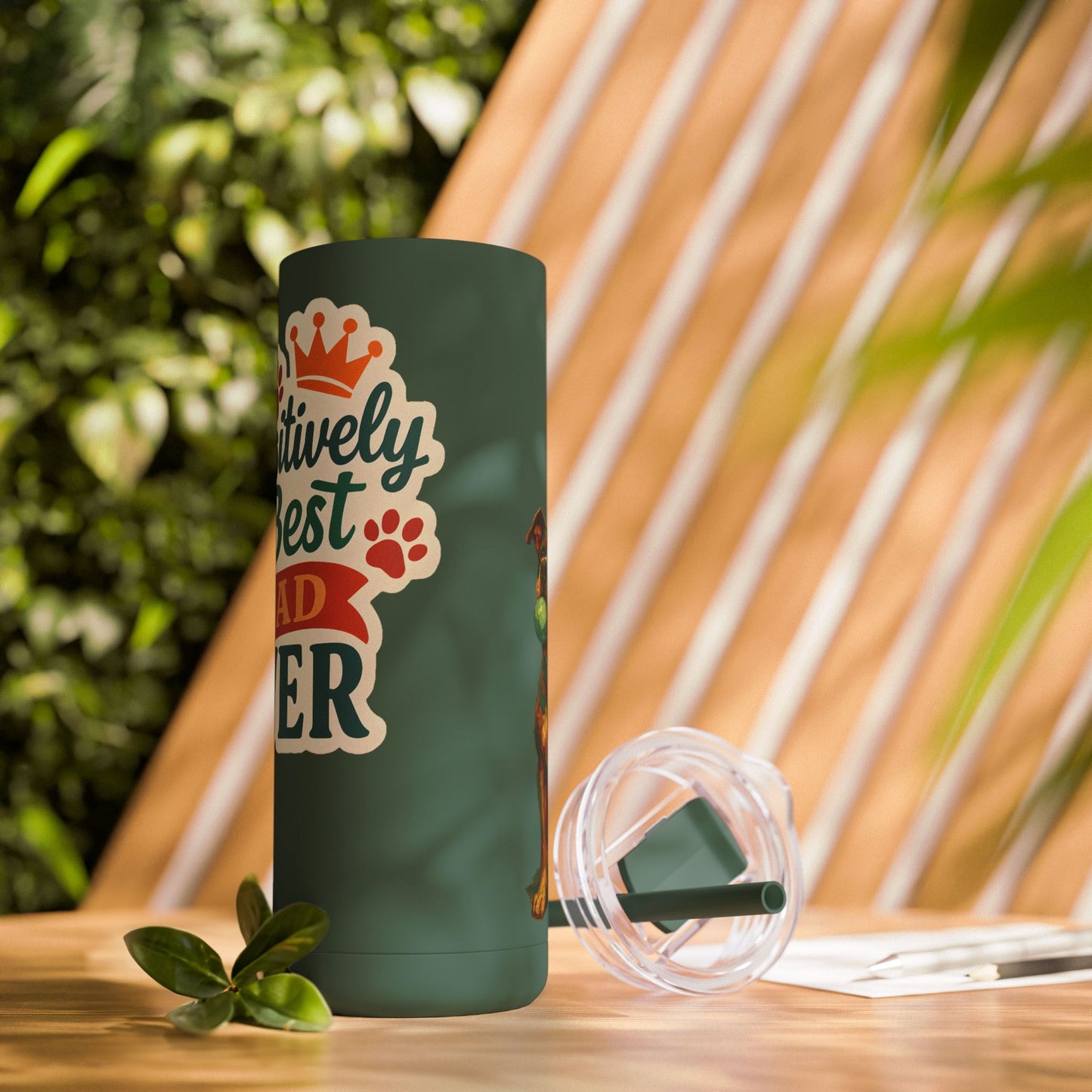 Paw-sitively the Best Dad Ever – 20oz Skinny Tumbler