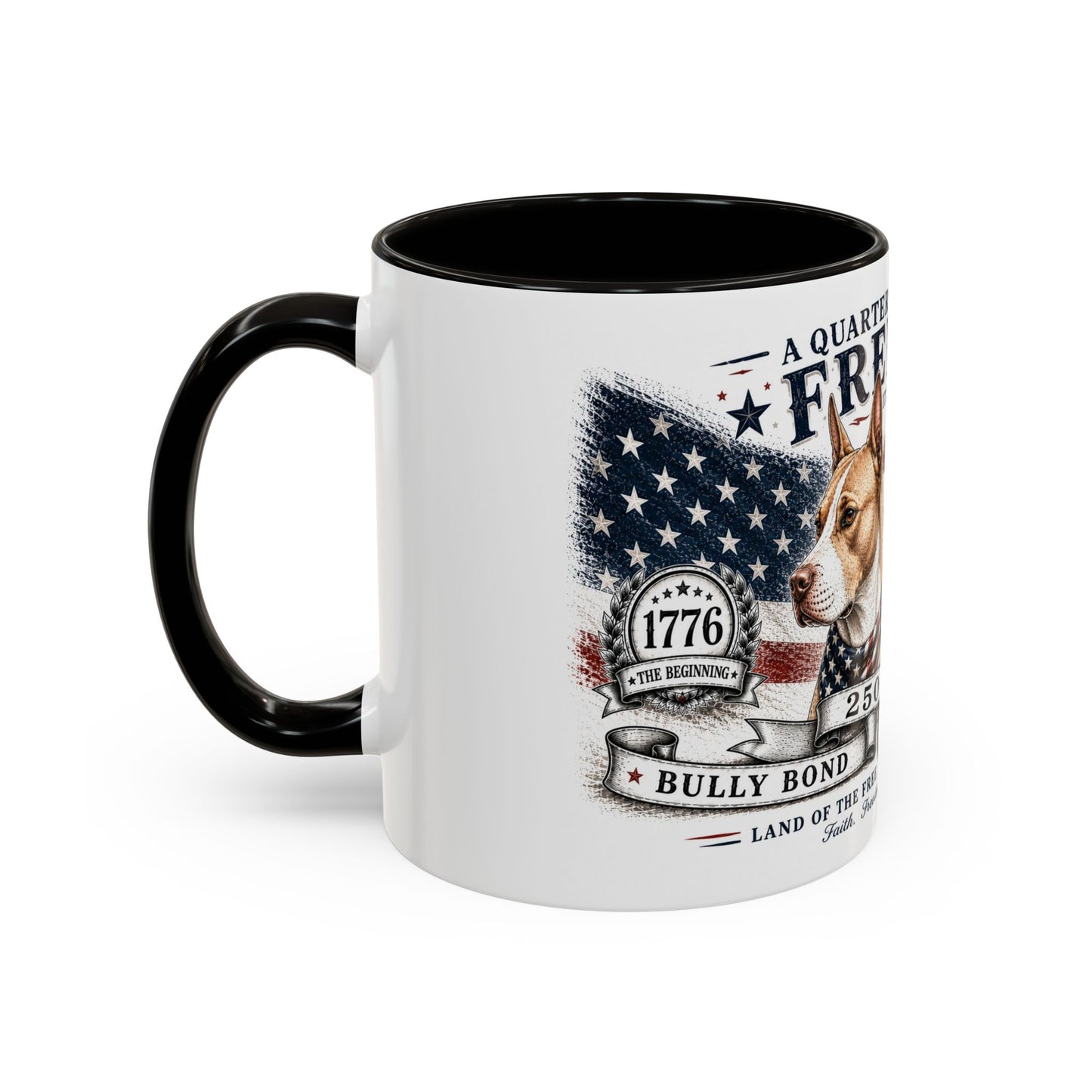 Bully Bond 250 Years of Freedom Patriotic Pitbull Mug | American Independence Day Dog Lover Coffee Cup | USA Heritage Powerbreed Gift